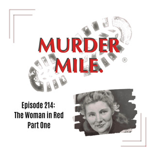 #214 - The Woman in Red - Part One of Two