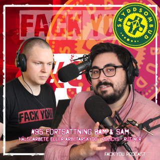 Fack You Podcast - Arbetsrätt - Arbetsmiljö - Ledarskap - Förhandlingsteknik - Psykologi