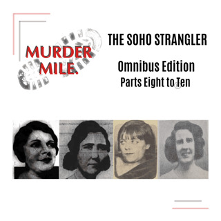 Omnibus Edition - The Soho Strangler - Parts Eight to Ten