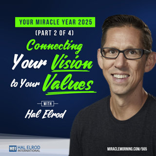 Achieve Your Goals with Hal Elrod