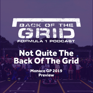 Back Of The Grid | F1 Podcast