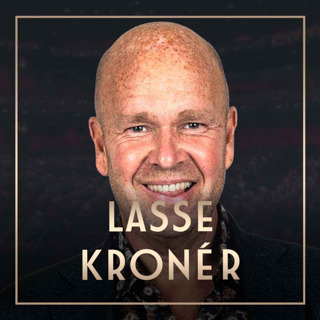 548. Lasse Kronér - Att behålla positivt mindset - genom MeToo-anklagelser, viktresan & insjuknandet i covid, Original