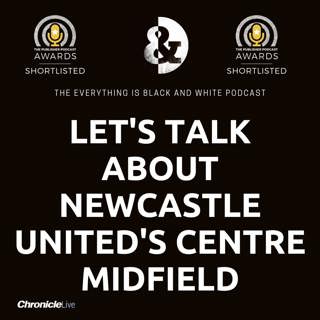 Everything is Black and White - a Newcastle United podcast