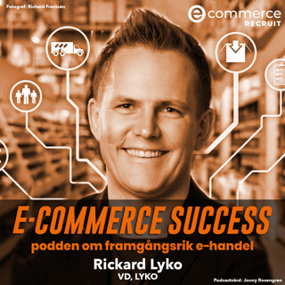 E-commerce Success - podden om framgångsrik e-handel