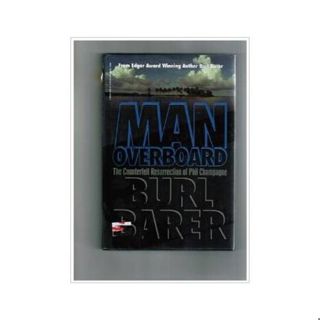 MAN OVERBOARD-Burl Barer