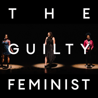 The Guilty Feminist