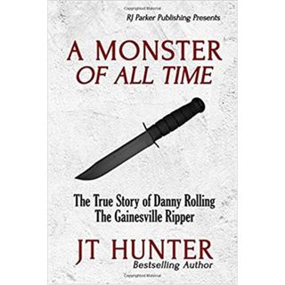 A MONSTER OF ALL TIME-J.T. Hunter