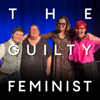 The Guilty Feminist