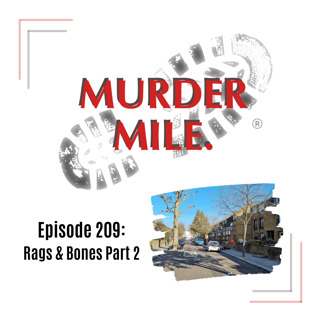 #209 - Rags and Bones - Part Two