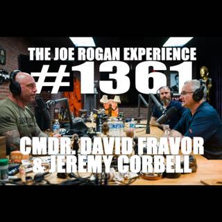 #1361 - Cmdr. David Fravor & Jeremy Corbell