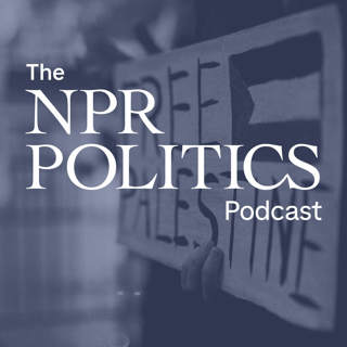 The NPR Politics Podcast