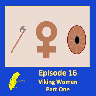 16. Viking Women Part One