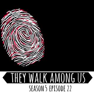 They Walk Among Us - UK True Crime