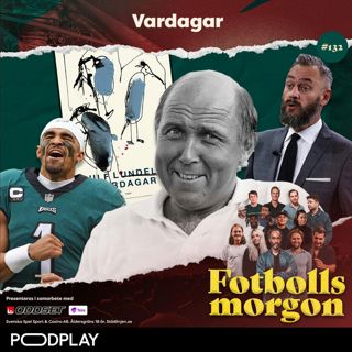 132. Vardagar