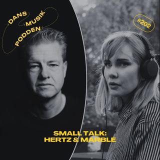 202. Small Talk: Hertz & Marble