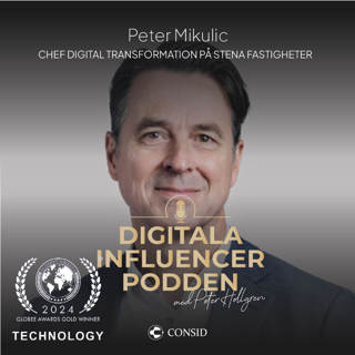 273. Hållbara bostäder | Peter Mikulic, Chef Digital Transformation på Stena Fastigheter |