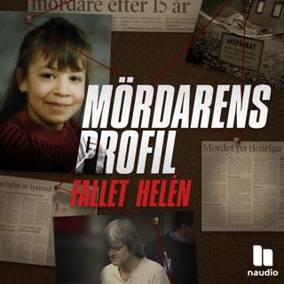 Mördarens profil: Fallet Helén