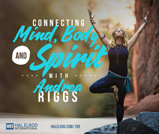 199: Connecting Mind, Body and Spirit with Andrea Riggs