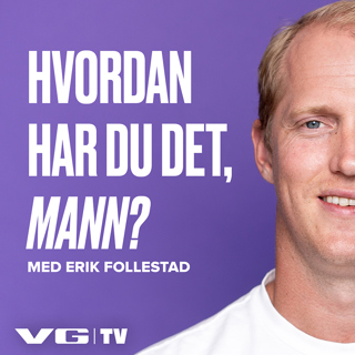 16. Hvordan har du det, Erik Follestad?