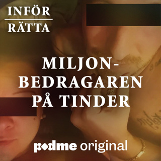 Inför rätta | Miljonbedragaren på Tinder