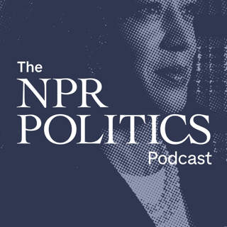 The NPR Politics Podcast