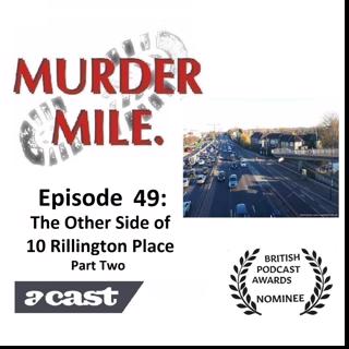 #49 - The Other Side of 10 Rillington Place - Part Two (Muriel Amelia Eady)