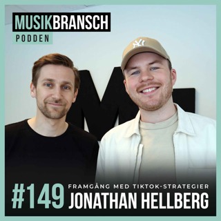 149. Framgång med TikTok-strategier - Jonathan Hellberg [Original]