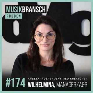 174. Arbeta independent med kreatörer - Wilhelmina, Manager/A&R [Original]