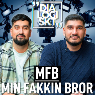 #180, ”MFB - Min fakkin bror!!”