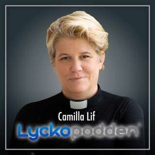 181. Camilla Lif - Prästen som försöker finna frid om döden