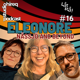 #16 Eleonore - Nässjö and Beyond