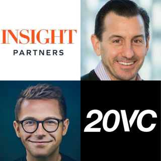 20VC: Lessons Scaling Insight Partners to a $20BN Latest Fund, The Two Biggest Learnings on Price, How to Manage and Train Young People in Venture, Why Business Classrooms Do Not Work and How to Assess the Two Commodities in Life; Money and Time with Jeff