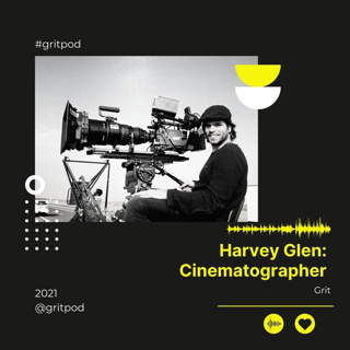 Cinematographer - Harvey Glen