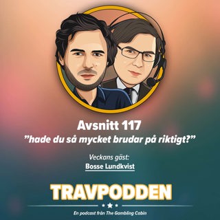 Avs. 117  - ”hade du så mycket brudar på riktigt?”