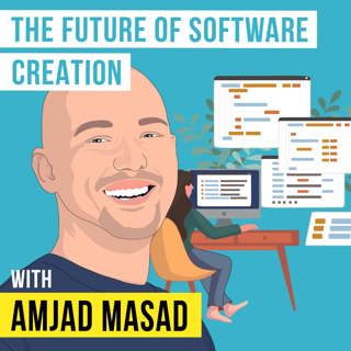 Amjad Masad - The Future of Software Creation - [Invest Like the Best, EP.310]