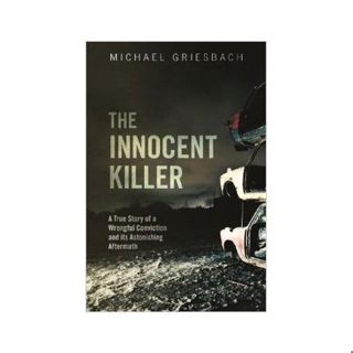 THE INNOCENT KILLER-Michael Griesbach