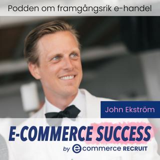 E-commerce Success - podden om framgångsrik e-handel