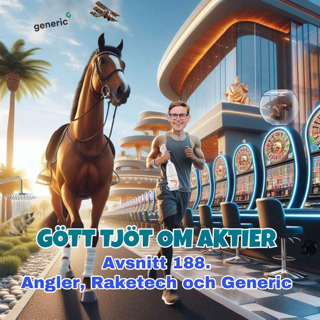 188. Angler, Raketech och Generic