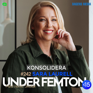 #242 Konsolidera - Sara Laurell