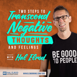 Achieve Your Goals with Hal Elrod