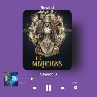 Rewind The Magicians Season Three