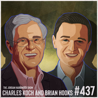 437: Charles Koch & Brian Hooks | Bottom-Up Solutions for a Top-Down World