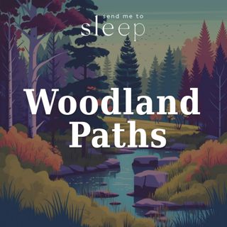 Woodland Paths: April’s Brook & Explorations (Voice Only)