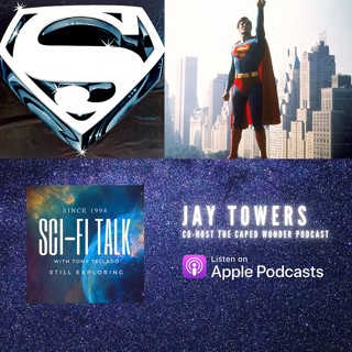 Jay Towers Of The Caped Wonder Podcast