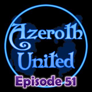 Azeroth United - A World of Warcraft Podcast