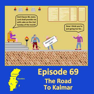 69. The Road To Kalmar
