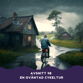En oväntad cykeltur (Gäst: Andreas Magnusson)