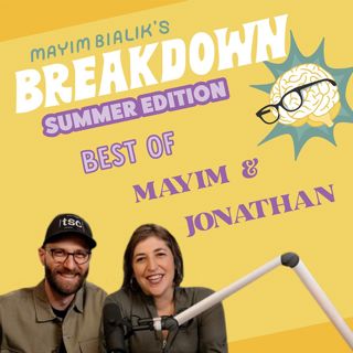 Summer Edition - Best Of Mayim and Jonathan