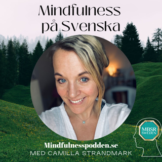 Mindfulnesspodden Mindfulness & Yoga på Svenska & Engelska