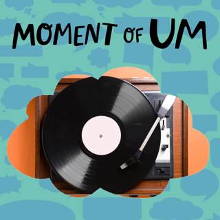 Moment of Um